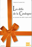 Les défis de la Catalogne au tournant du siècle (1996-2006)