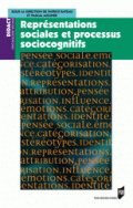 Représentations sociales et processus sociocognitifs