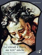 Le Vitrail à  Paris au XIXe siècle