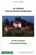 Les châteaux dans les bocages bourbonnais