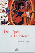 De l'épée à l'écritoire