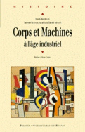 Corps et machines à  l'âge industriel