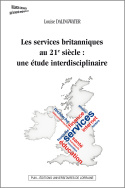 Les services britanniques au 21<sup>e</sup> siècle : une étude interdisciplinaire