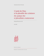 L' unité de Dieu et la pluralité des créatures : De unitate Dei et pluralitate creaturarum