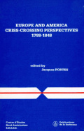 Europe and America Criss-Crossing Perspectives, 1788-1848