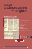 Archives de sciences sociales des religions, n° 147/2009