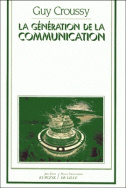 La génération de la communication