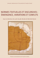 Normes textuelles et discursives : émergence, variations et conflits