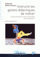 Instruire les gestes didactiques de métier