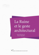 La ruine et le geste architectural