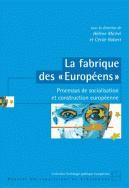 La fabrique des « Européens »