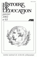 Histoire de l'éducation, n° 93/2002