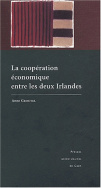 La Coopération économique entre les deux Irlandes