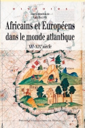 Africains et Européens dans le monde atlantique