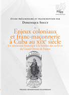 Enjeux coloniaux et franc-maçonnerie à Cuba au XIX<sup>e</sup> siècle