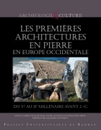 Les premières architectures en pierre en Europe occidentale