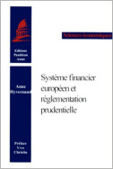 Système financier européen et réglementation prudentielle