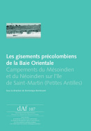 Les gisements précolombiens de la Baie Orientale