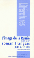 L'image de la Russie dans le roman français, 1859-1900