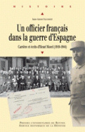 Un Officier français dans la guerre d'Espagne