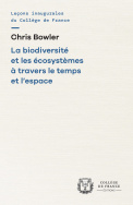 La biodiversité et les écosystèmes à travers le temps et l'espace