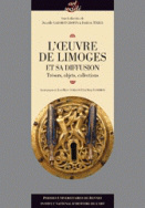 L'Œuvre de Limoges et sa diffusion