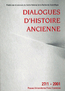 Dialogues d'histoire ancienne, n° 27-1/2001