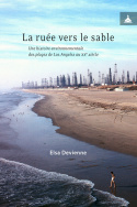 La ruée vers le sable