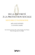 De la pauvreté à la protection sociale : histoire et patrimoine