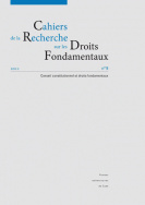 Cahiers de la Recherche sur les Droits Fondamentaux, n° 9/2011