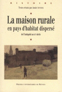 La Maison rurale en pays d'habitat dispersé