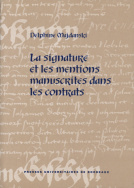 La signature et les mentions manuscrites dans les contrats