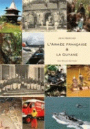 L'armée française et la Guyane