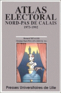 Atlas électoral Nord - Pas de Calais 1973-1992