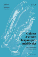 Cahiers d'études hispaniques médiévales, n° 38/2015