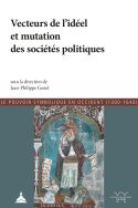 Vecteurs de l'idéel et mutation des sociétés politiques