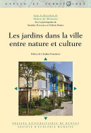 Les jardins dans la ville entre nature et culture