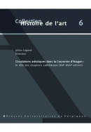 Circulations artistiques dans la Couronne d'Aragon : le rôle des chapitres cathédraux (XVe-XVIIIe siècles)