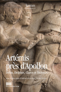 Artémis près d'Apollon.à Délos, Delphes, Claros et Didymes