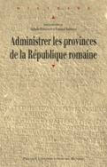 Administrer les provinces de la République romaine