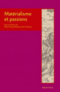 Matérialisme et passions