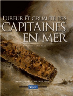 Fureur et cruauté des capitaines en mer