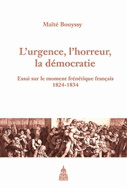 L'urgence, l'horreur, la démocratie