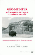 Géo-méditer. Géographie physique et Méditerranée