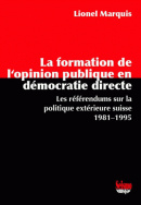 La formation de l'opinion publique en démocratie directe