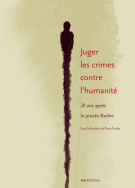 Juger les crimes contre l'humanité