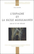 L'Espagne et la Sicile musulmanes aux XIème et XIIème siècles