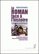 Le Roman face à  l'histoire