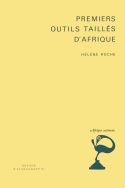 Premiers outils taillés d'Afrique