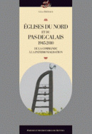 Églises du Nord et du Pas-de-Calais, 1945-2010